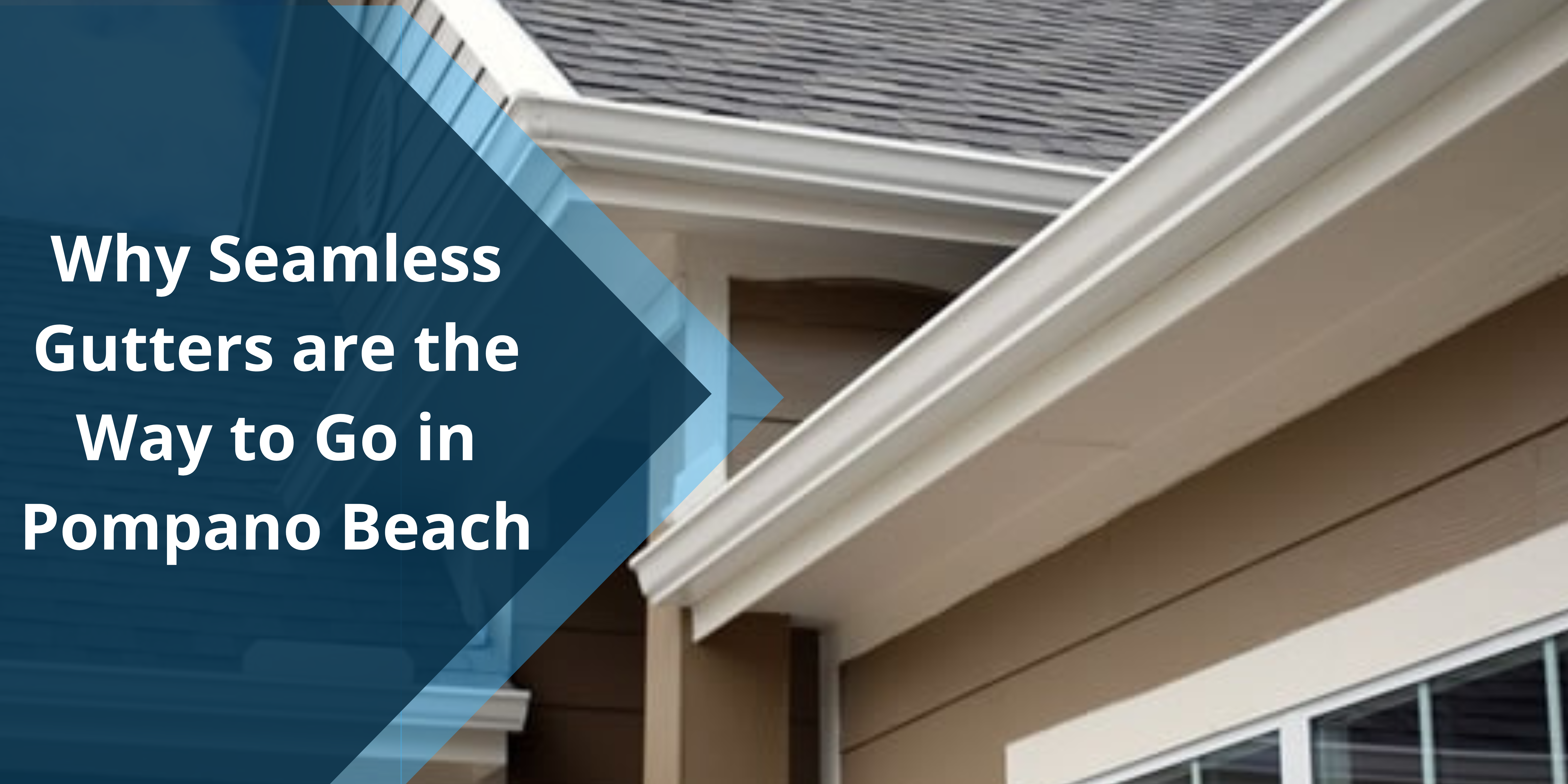 seamless gutters in Pompano Beach